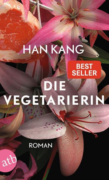Cover des Buches "Die Vegetarierin" von Han Kang, Quelle: atb-Verlag