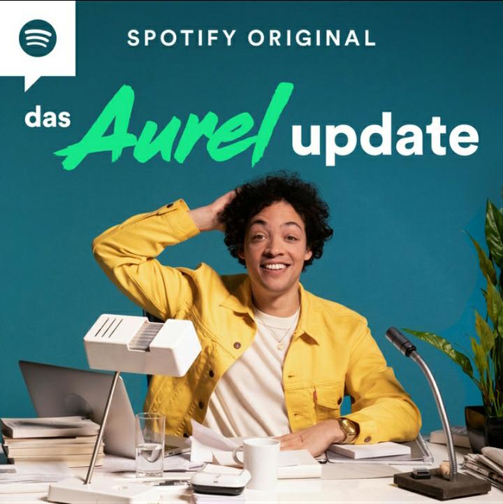 Das Aurel Update immer freitags auf Spotify, Bildquelle: Spotify